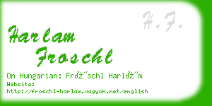 harlam froschl business card